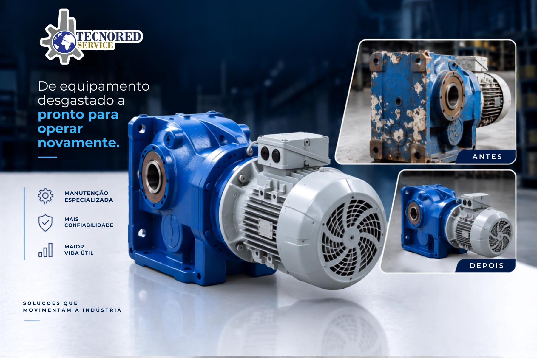 Antes e depois da manutenção de um redutor industrial realizada pela Tecnored Service